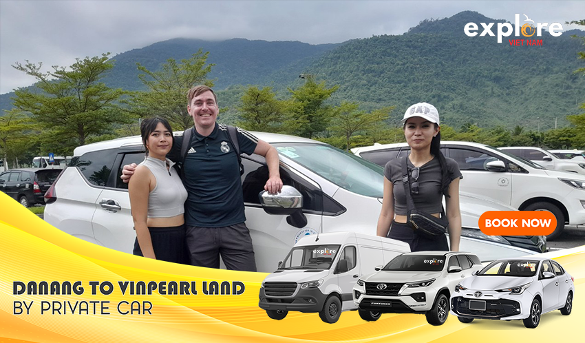Danang to Vinpearl Land Hoi An Private Car